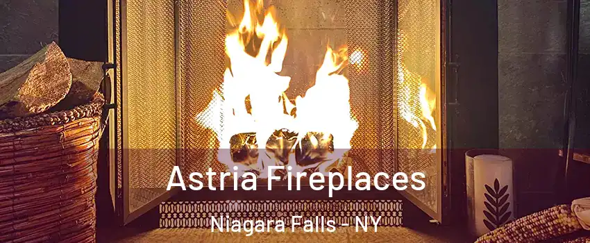  Astria Fireplaces Niagara Falls - NY