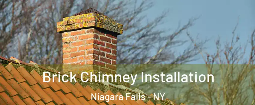  Brick Chimney Installation Niagara Falls - NY