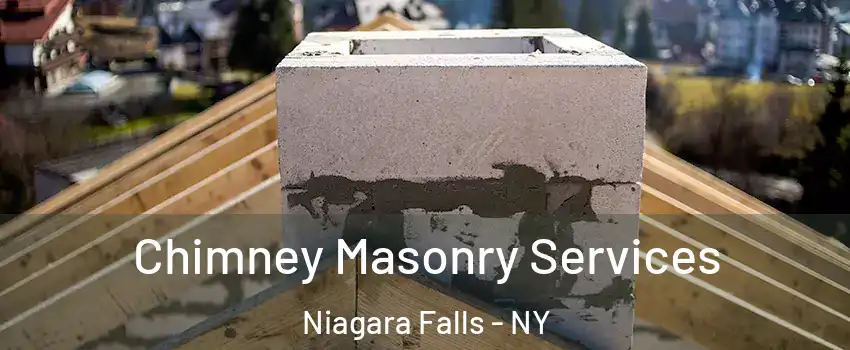  Chimney Masonry Services Niagara Falls - NY