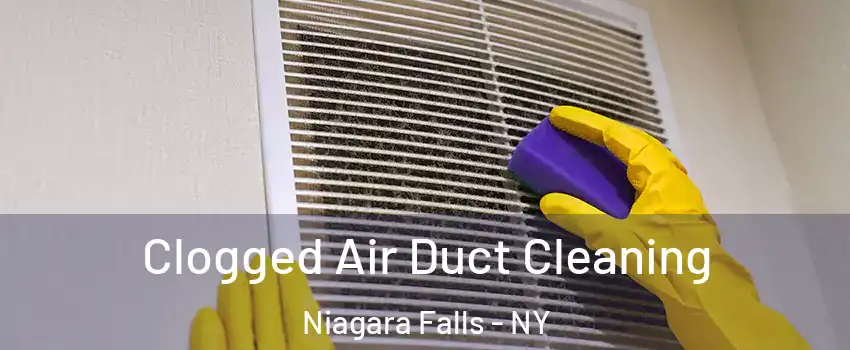  Clogged Air Duct Cleaning Niagara Falls - NY