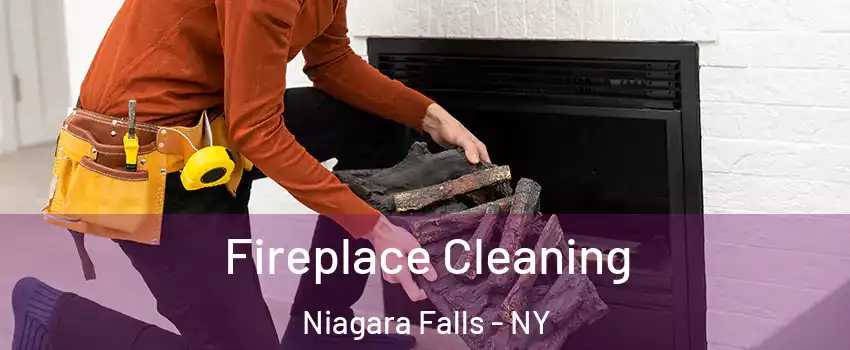  Fireplace Cleaning Niagara Falls - NY