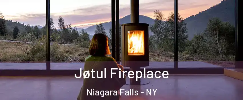  Jøtul Fireplace Niagara Falls - NY