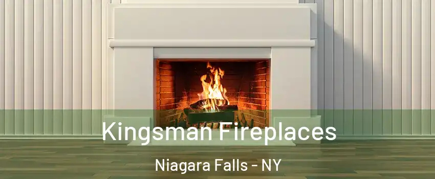  Kingsman Fireplaces Niagara Falls - NY